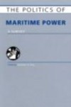 Politics of Maritime Power