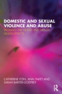 Domestic and Sexual Violence and Abuse