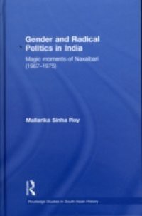 Gender and Radical Politics in India