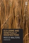 Eco Crime and Genetically Modified Food