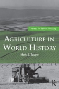 Agriculture in World History