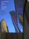 Development and Design of Heritage Sensitive Sites