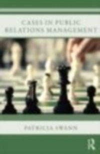 Cases in Public Relations Management