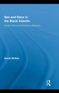 Sex and Race in the Black Atlantic