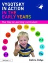 Vygotsky in Action in the Early Years