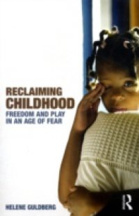 Reclaiming Childhood