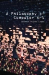 Philosophy of Computer Art