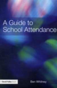 Guide to School Attendance