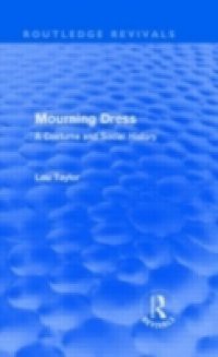 Mourning Dress (Routledge Revivals)