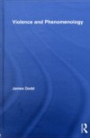 Violence and Phenomenology