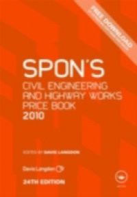 Spon's Civil Engineering and Highway Works Price Book 2010