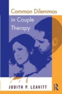 Common Dilemmas in Couple Therapy