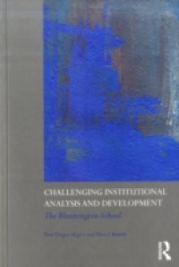 Challenging Institutional Analysis and Development