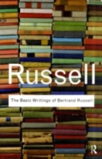 Basic Writings of Bertrand Russell