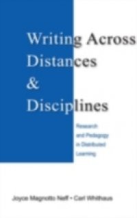 Writing Across Distances and Disciplines
