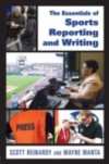 Essentials of Sports Reporting and Writing