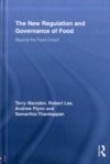 New Regulation and Governance of Food