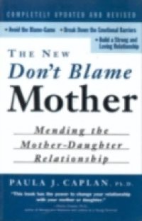 New Don't Blame Mother