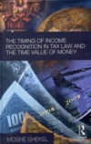 Timing of Income Recognition in Tax Law and the Time Value of Money
