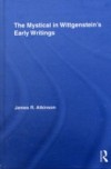 Mystical in Wittgenstein's Early Writings