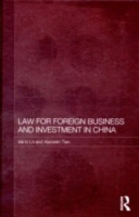 Law for Foreign Business and Investment in China