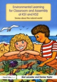 Environmental Learning for Classroom and Assembly at KS1 & KS2