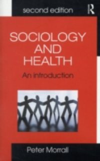Sociology and Health