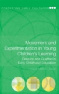 Movement and Experimentation in Young Children's Learning