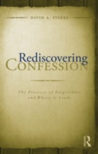 Rediscovering Confession