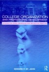 College Organization and Professional Development