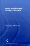 Desire and Motivation in Indian Philosophy