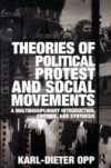 Theories of Political Protest and Social Movements