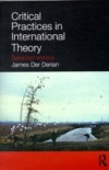 Critical Practices in International Theory