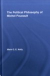 Political Philosophy of Michel Foucault