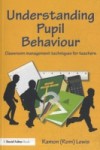 Understanding Pupil Behaviour