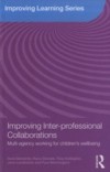 Improving Inter-professional Collaborations