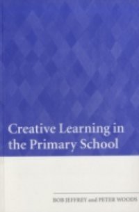 Creative Learning in the Primary School