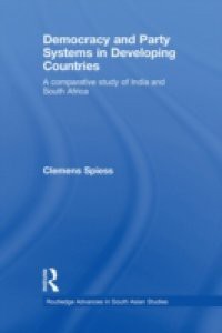 Democracy and Party Systems in Developing Countries