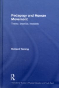 Pedagogy and Human Movement