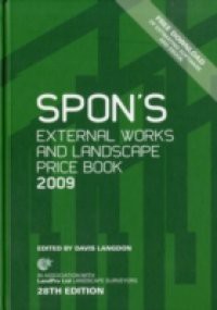Spon's External Works and Landscape Price Book 2009