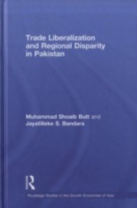 Trade Liberalisation and Regional Disparity in Pakistan