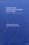 Public-Private Partnerships in Health Care in India