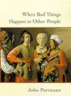 When Bad Things Happen to Other People