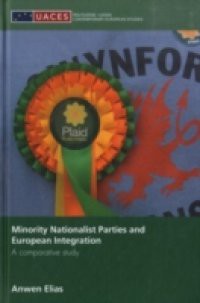 Minority Nationalist Parties and European Integration