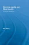 Narrative Identity and Moral Identity
