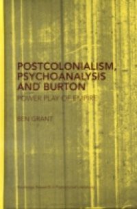 Postcolonialism, Psychoanalysis and Burton