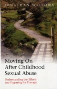 Moving On After Childhood Sexual Abuse