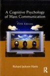 Cognitive Psychology of Mass Communication