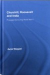 Churchill, Roosevelt and India