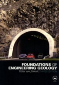 Foundations of Engineering Geology, Third Edition